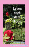 Leben nach dem Tode