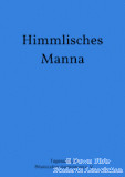 Himmlisches Manna | E-Book