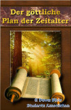 Schriftstudien Band 1: Der Göttliche Plan der Zeitalter | E-Book