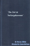 Die Zeit ist herbeigekommen