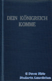 Dein Königreich komme